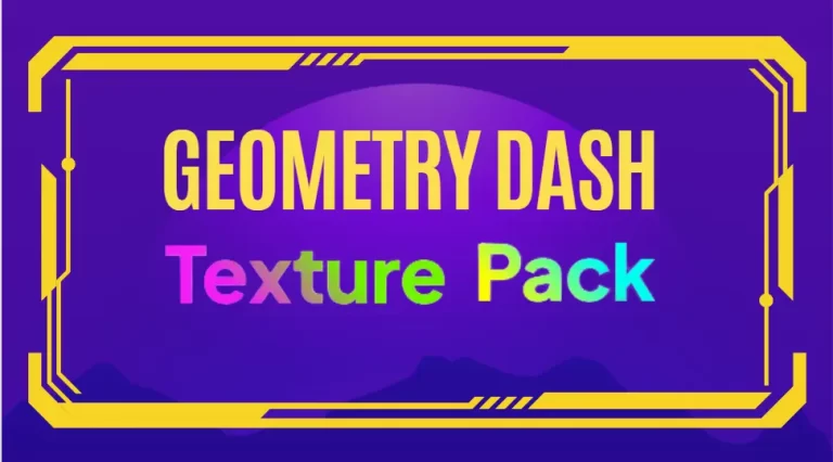 Top 10 Geometry Dash Texture Pack