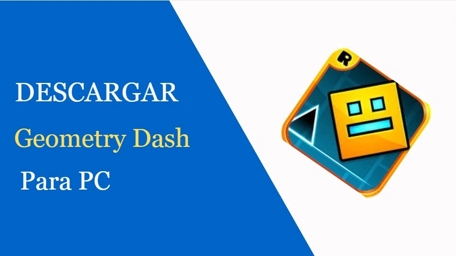 Descargue Geometry Dash v2.2 para PC