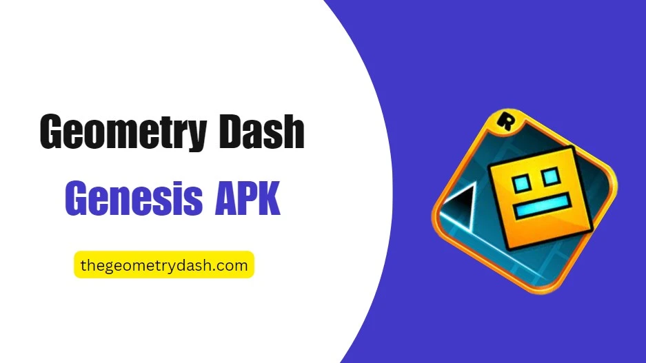 Geometry Dash Genesis APK Descargar Gratis (2024)